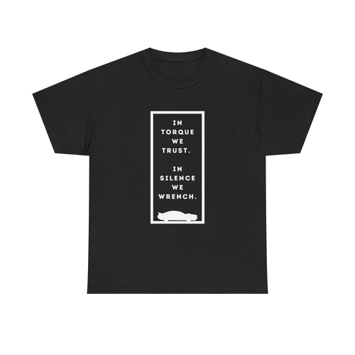 In Torque We Trust Tee