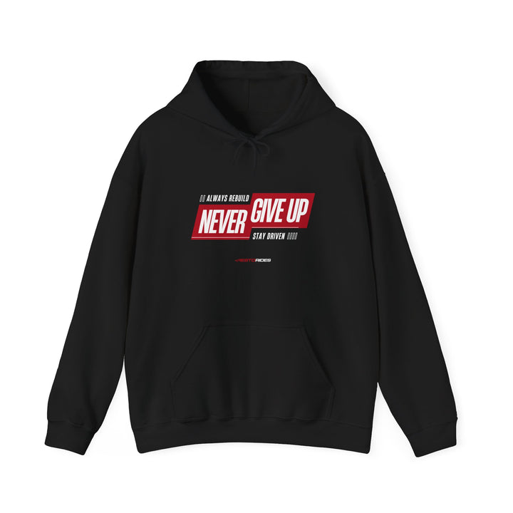 Never Give Up Hoodie